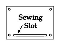 Position of sewing slot